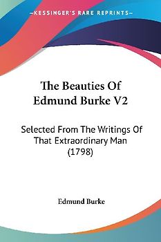 The Beauties Of Edmund Burke V2