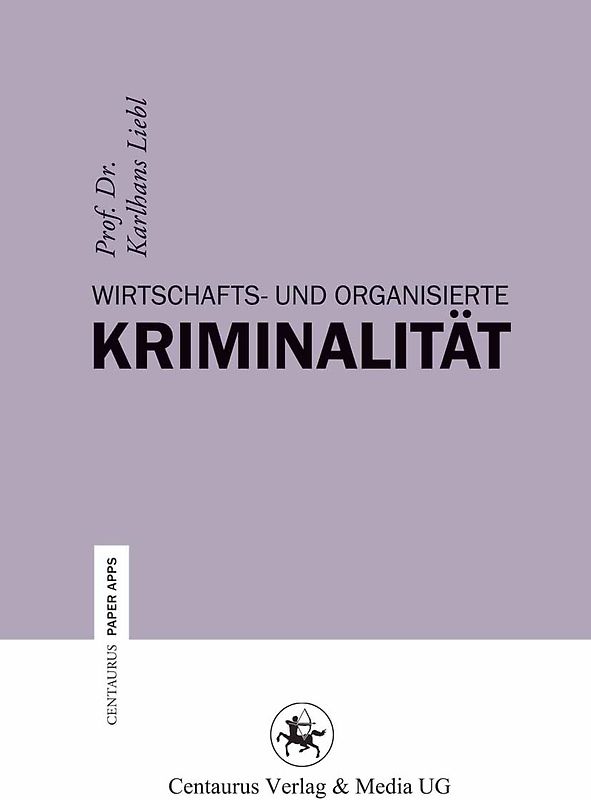 Wirtschafts- und Organisierte Kriminalität