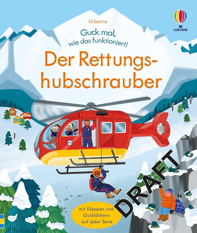 Guck mal, wie das funktioniert! Der Rettungshubschrauber
