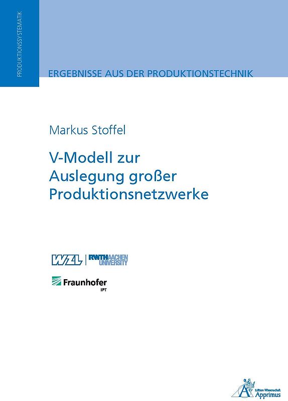 V-Modell zur Auslegung großer Produktionsnetzwerke