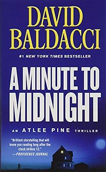 A Minute to Midnight (An Atlee Pine Thriller, 2)