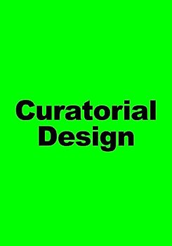 Curatorial design. A place between
