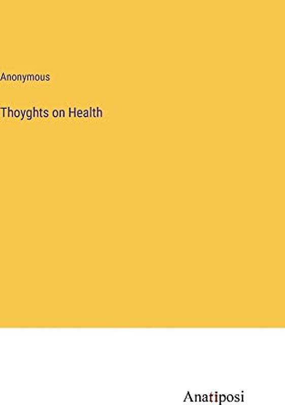 Thoyghts on Health