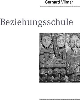 Beziehungsschule
