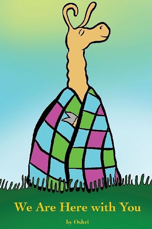 We Are Here with You