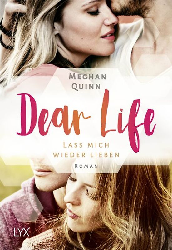 Dear Life - Lass mich wieder lieben