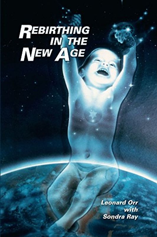 Rebirthing in the New Age