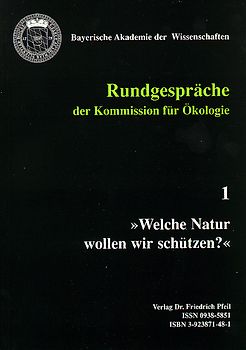 Welche Natur wollen wir schützen?