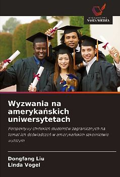 Wyzwania na ameryka¿skich uniwersytetach