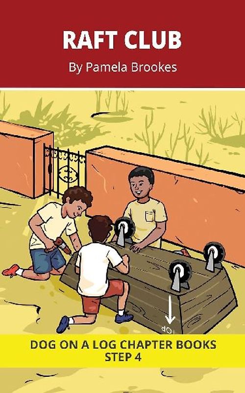 Raft Club Chapter Book