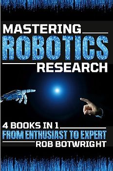 Mastering Robotics Research