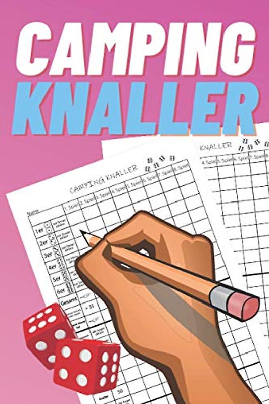 Camping Knaller: Würfelblock / Spielblatt / Spielblock / Ersatzblock / Familienspiele / Urlaubsspiele