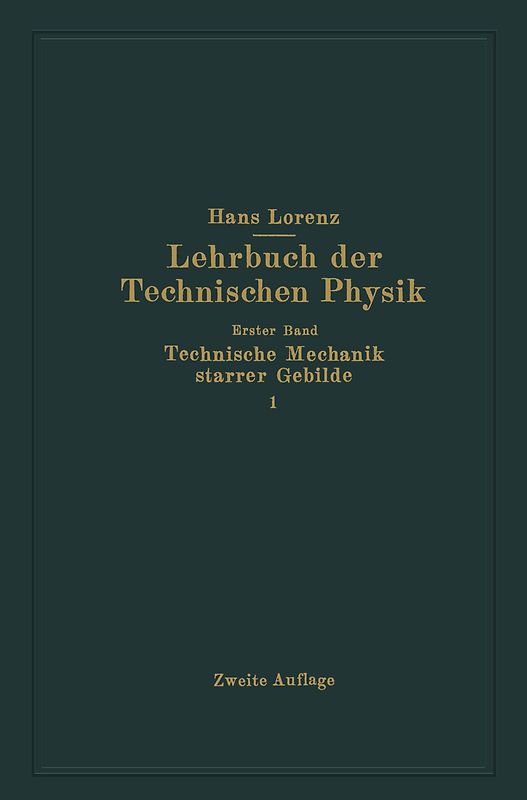 Technische Mechanik starrer Gebilde