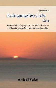 Bedingungslose Liebe