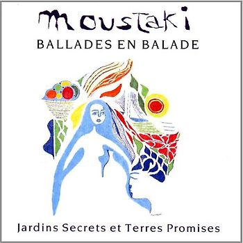 Georges Moustaki - Jardins Secrets et Ter.