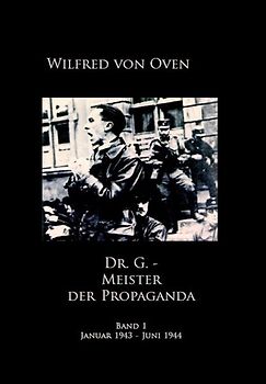 Dr. G. - Meister der Propaganda