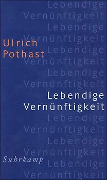 Lebendige Vernünftigkeit