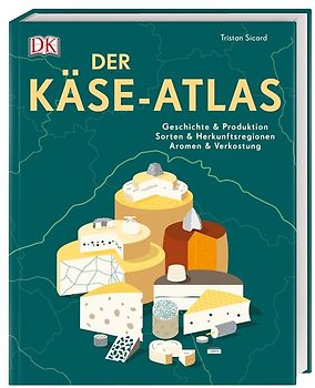 Der Käse-Atlas