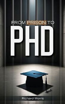 From Prison To PHD