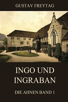 Ingo und Ingraban: Die Ahnen, Band 1