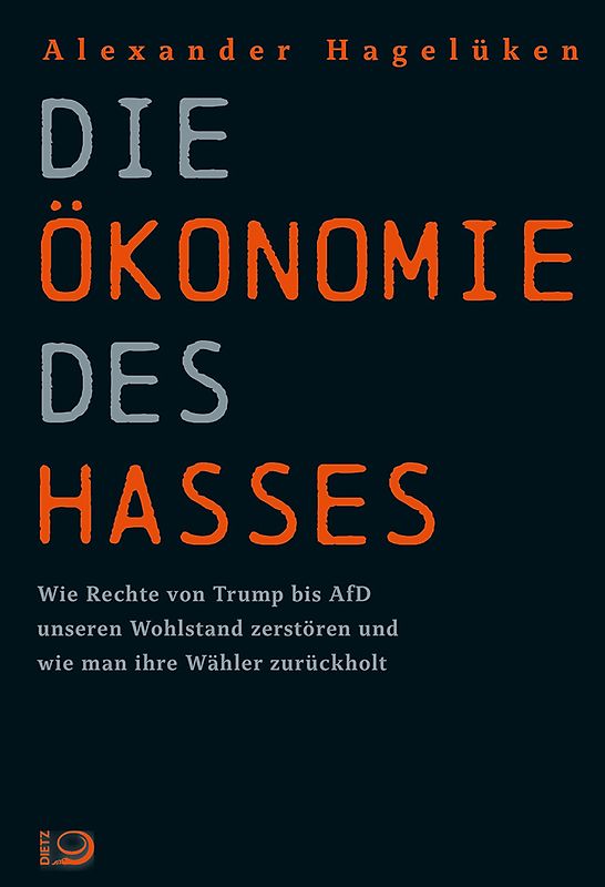 Die Ökonomie des Hasses
