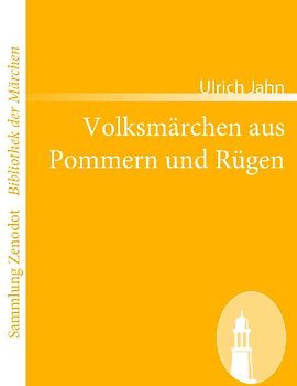 Volksmärchen aus Pommern und Rügen