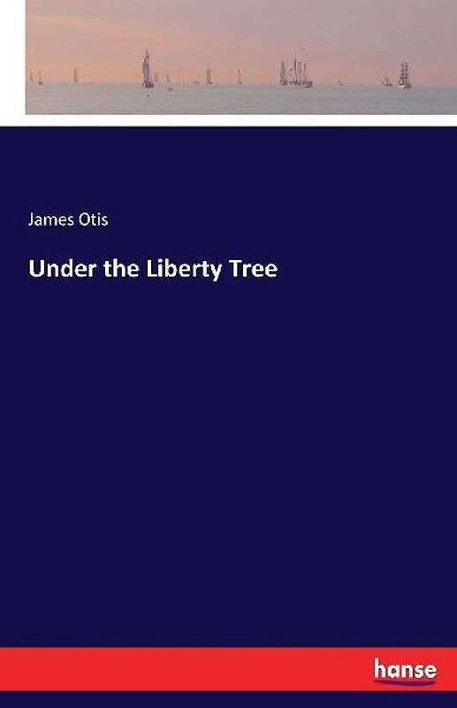 Under the Liberty Tree