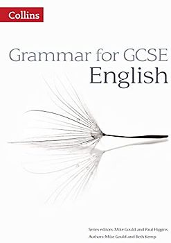 Grammar for GCSE English (Aiming for)