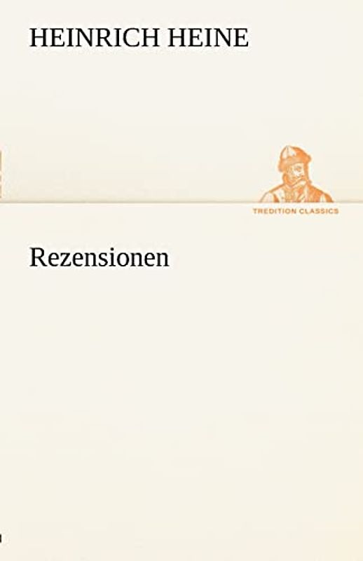 Rezensionen (TREDITION CLASSICS)