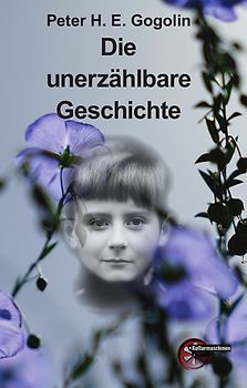 Die unerzählbare Geschichte