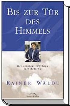 Bis zur Tür des Himmels