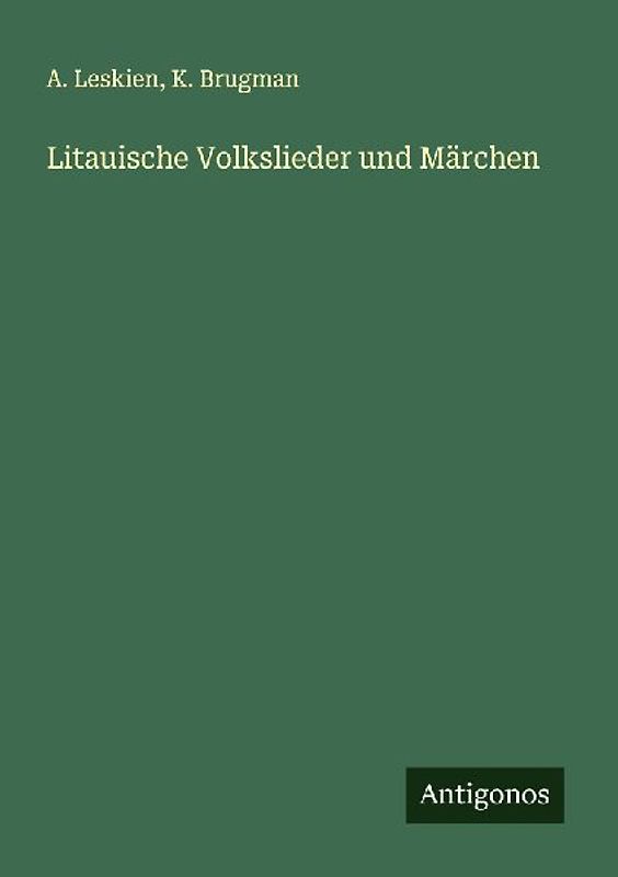 Litauische Volkslieder und Märchen