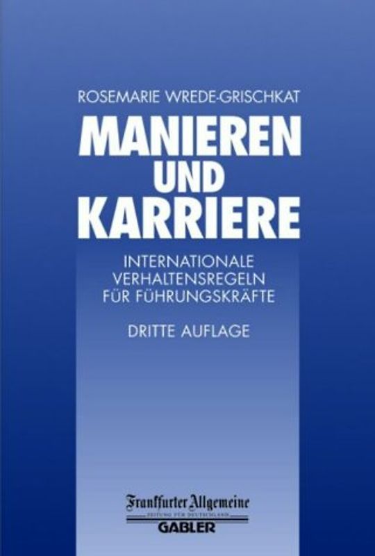 Manieren und Karriere