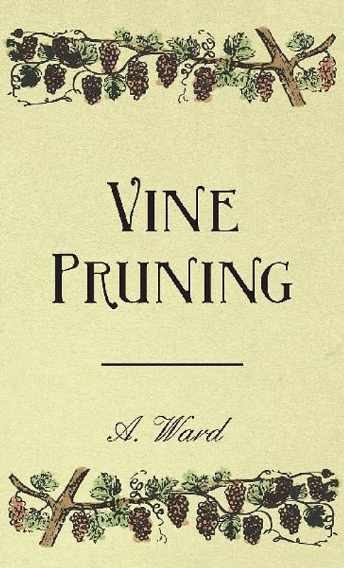 Vine Pruning