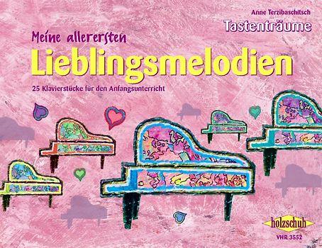 Meine allerersten Lieblingsmelodien