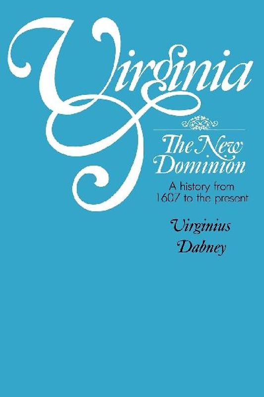 Virginia, the New Dominion (Virginia)