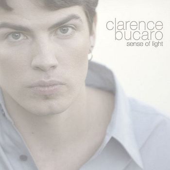 Clarence Bucaro - Sense of Light