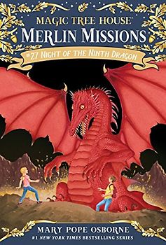 Night of the Ninth Dragon (Magic Tree House (R) Merlin Mission, Band 27)