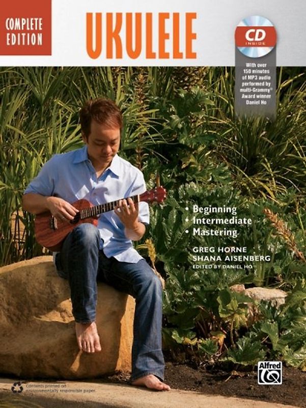 The Complete Ukulele Method: Complete Edition