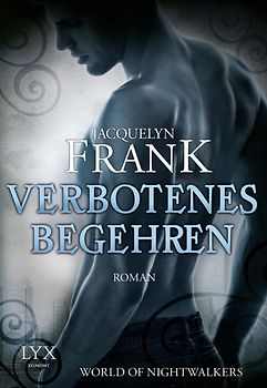 World of Nightwalkers - Verbotenes Begehren