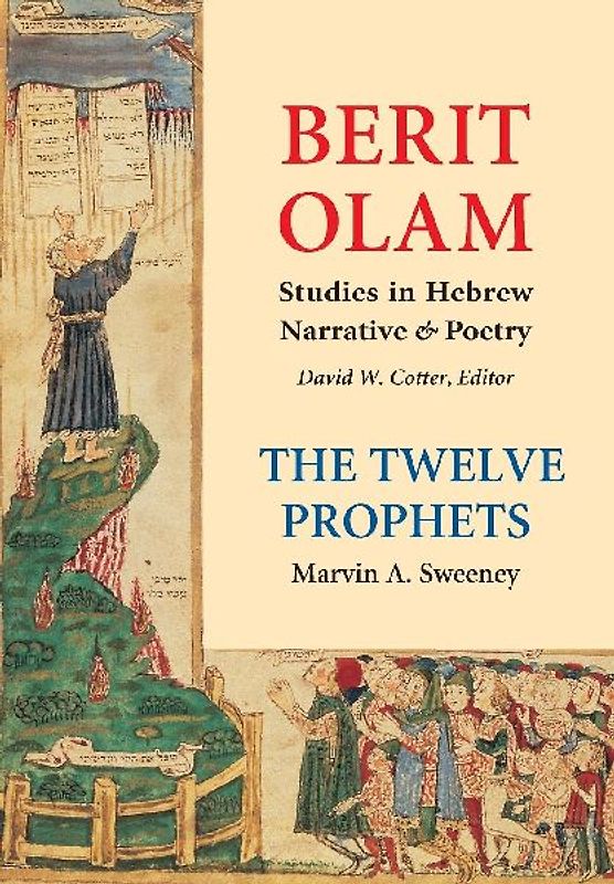 Berit Olam: The Twelve Prophets