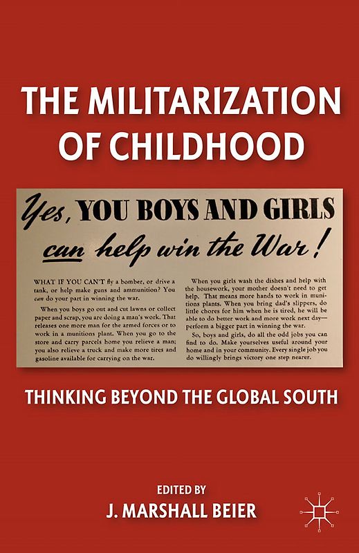 The Militarization of Childhood