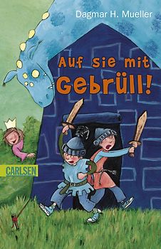 Auf sie mit Gebrüll!