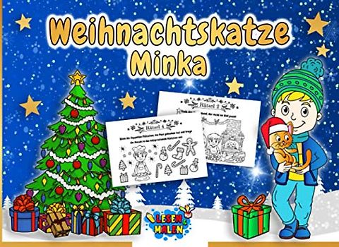Weihnachtskatze Minka: Das kleine Adventsbuch für Kinder inkl. Weihnachtsrätsel (ab 6 Jahre)