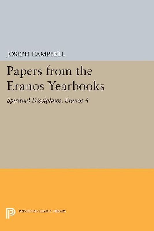 Papers from the Eranos Yearbooks, Eranos 4