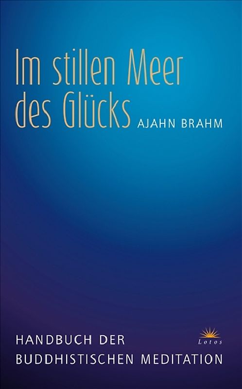 Im stillen Meer des Glücks