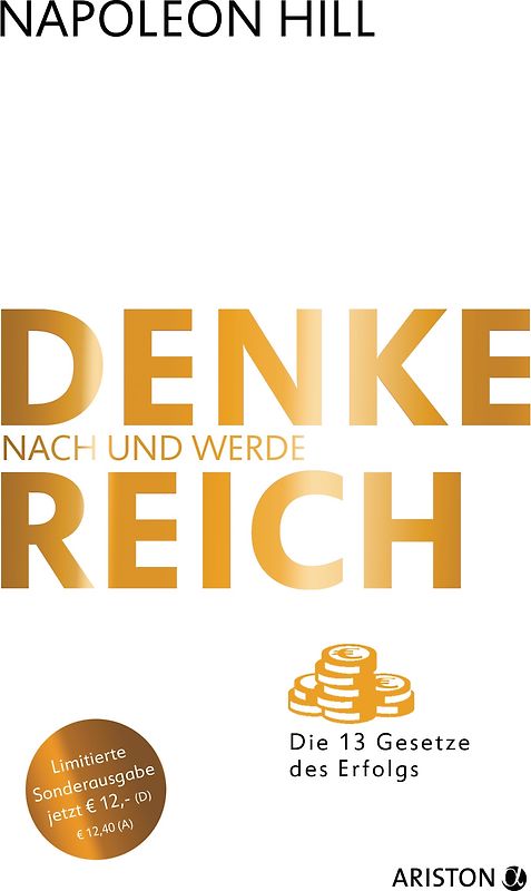 Denke nach und werde reich (Jubiläums-Ausgabe)