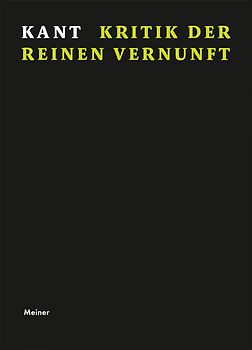 Kritik der reinen Vernunft. Jubiläumsausgabe