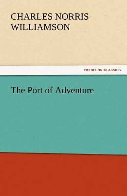 The Port of Adventure