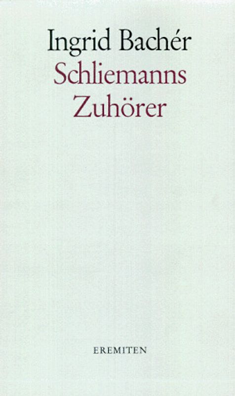 Schliemanns Zuhörer
